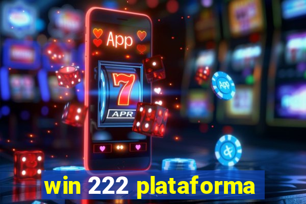 win 222 plataforma