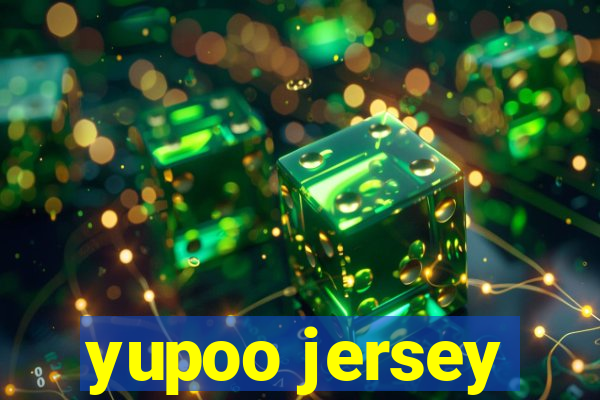 yupoo jersey