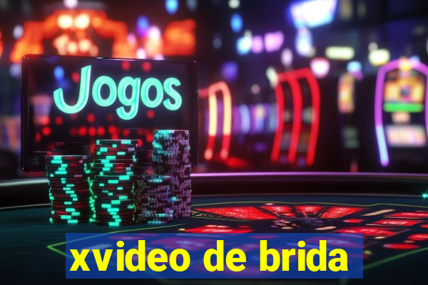 xvideo de brida