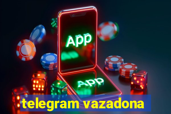 telegram vazadona