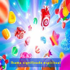 lhama significado espiritual