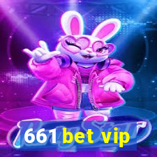 661 bet vip