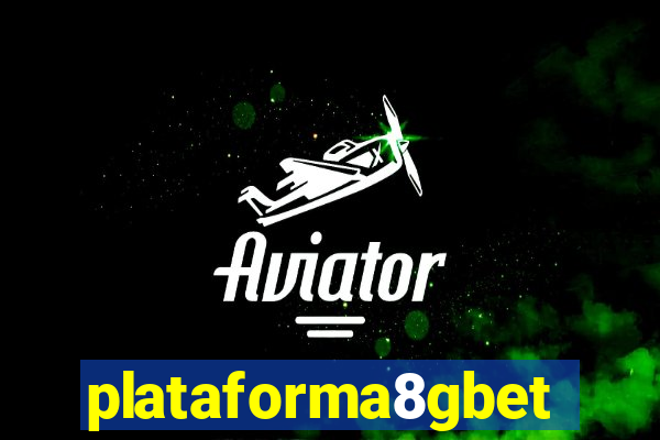 plataforma8gbet