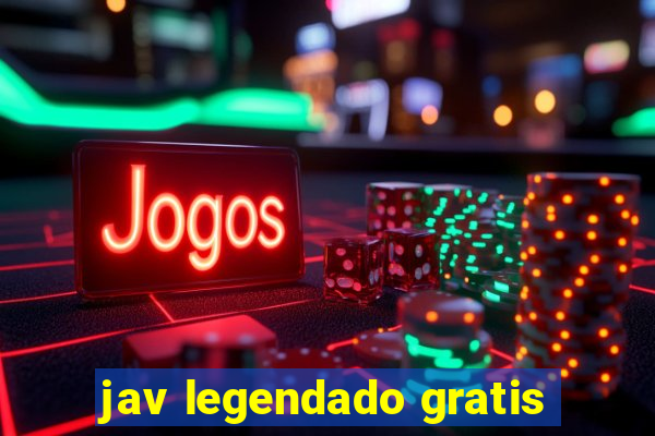 jav legendado gratis