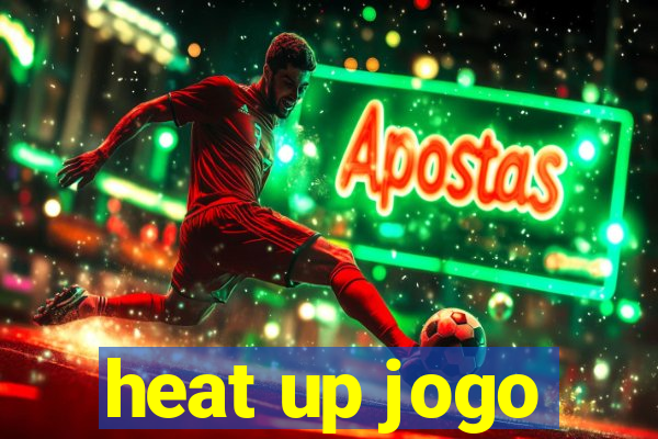 heat up jogo