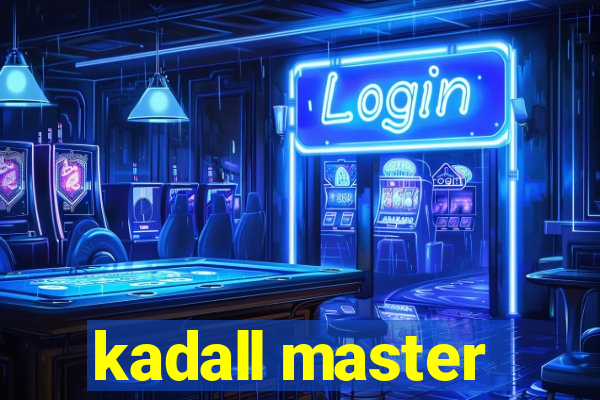 kadall master