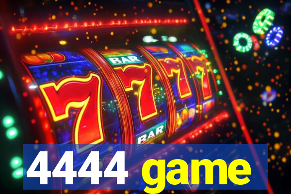 4444 game