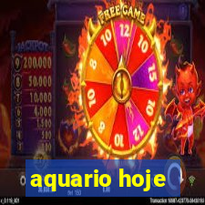 aquario hoje