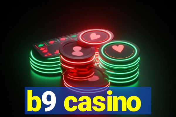 b9 casino