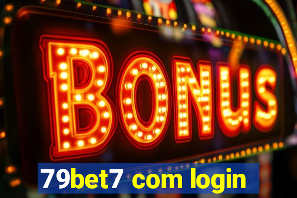 79bet7 com login