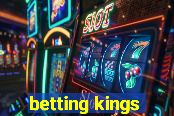 betting kings