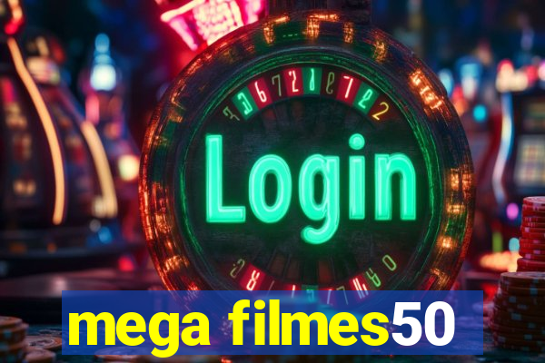 mega filmes50