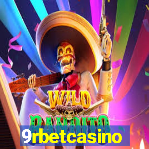 9rbetcasino