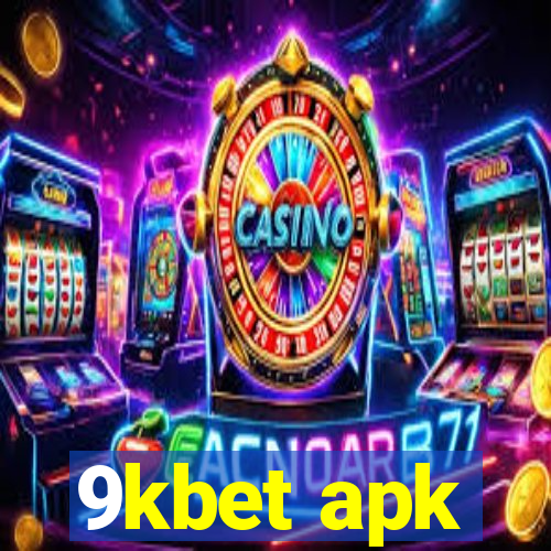 9kbet apk