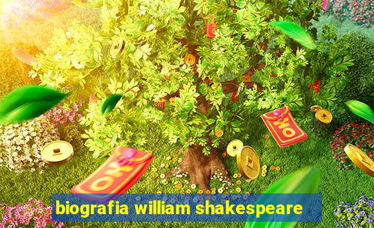 biografia william shakespeare