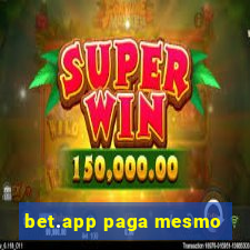 bet.app paga mesmo