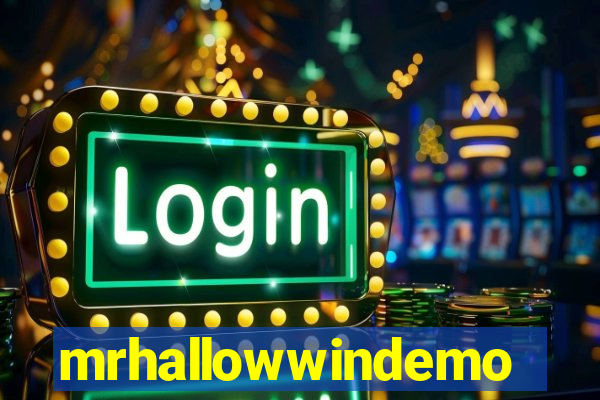 mrhallowwindemo