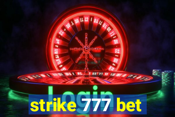 strike 777 bet