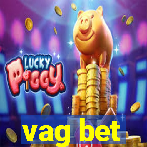 vag bet