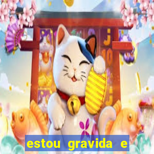 estou gravida e desempregada o que fazer para ganhar dinheiro