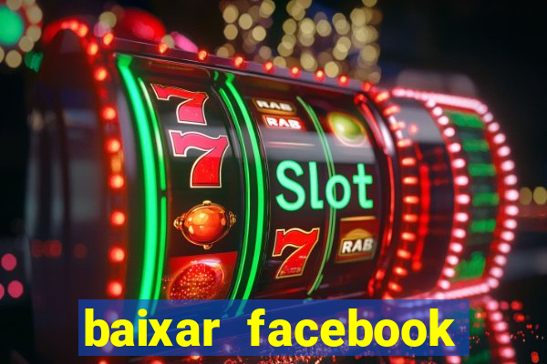 baixar facebook lite baixaki