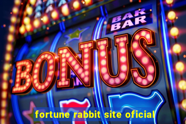 fortune rabbit site oficial