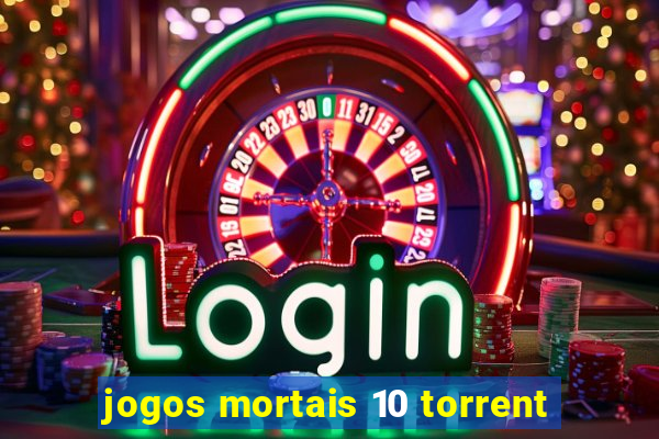 jogos mortais 10 torrent