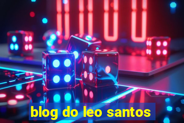 blog do leo santos