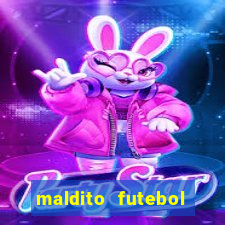 maldito futebol clube dublado download