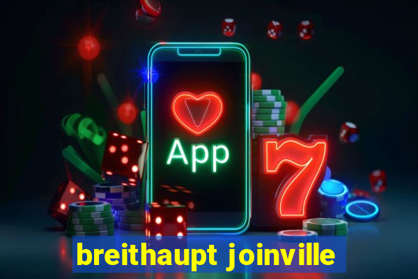 breithaupt joinville