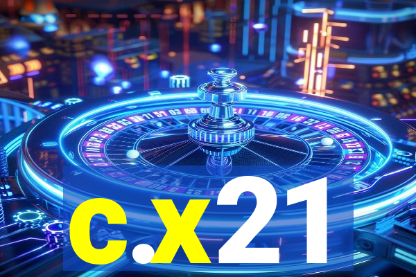 c.x21