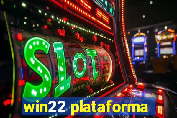 win22 plataforma