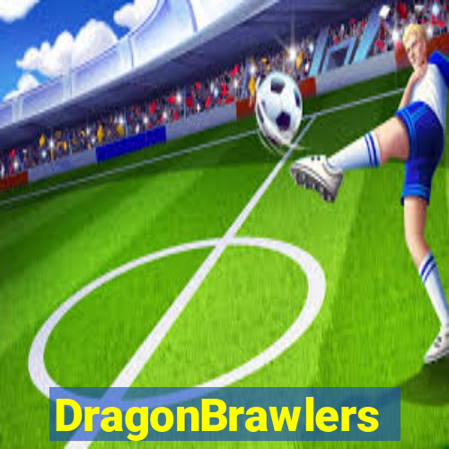 DragonBrawlers