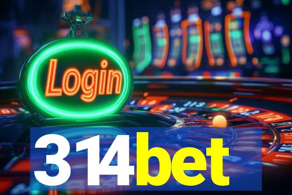 314bet