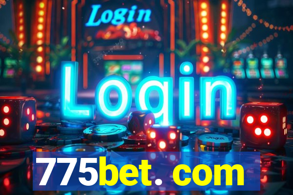 775bet. com