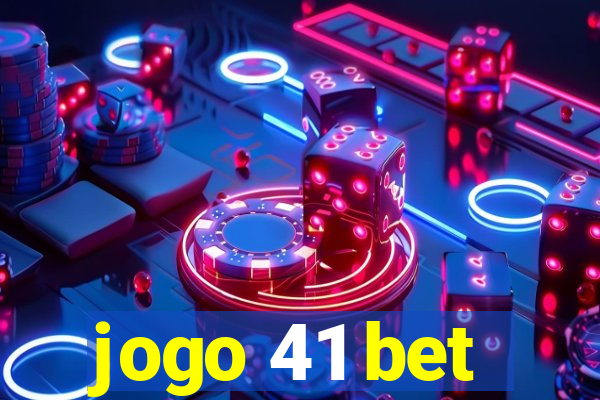 jogo 41 bet