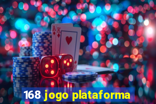 168 jogo plataforma