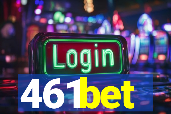 461bet