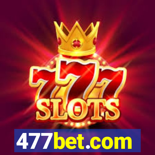 477bet.com