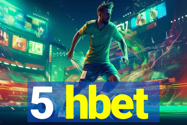 5 hbet