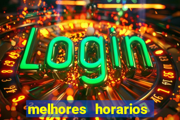 melhores horarios pagantes fortune tiger