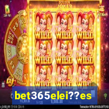 bet365elei??es