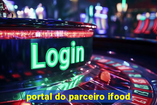 portal do parceiro ifood