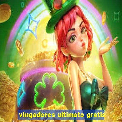 vingadores ultimato gratis