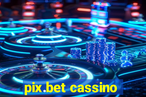 pix.bet cassino