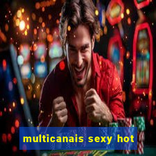 multicanais sexy hot