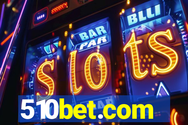 510bet.com