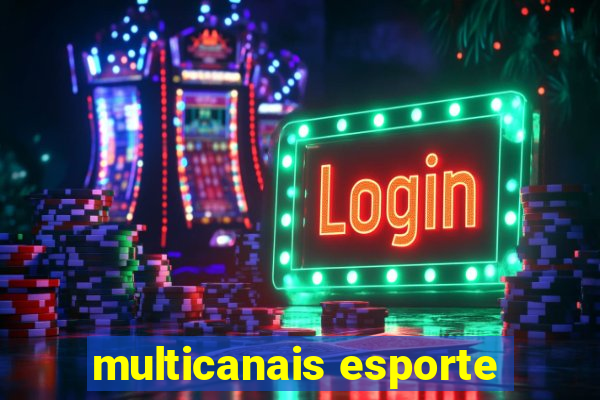 multicanais esporte