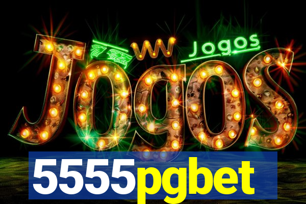 5555pgbet