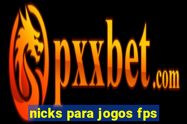 nicks para jogos fps